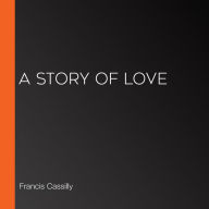 A Story of Love