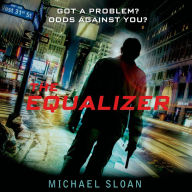 The Equalizer: A Novel
