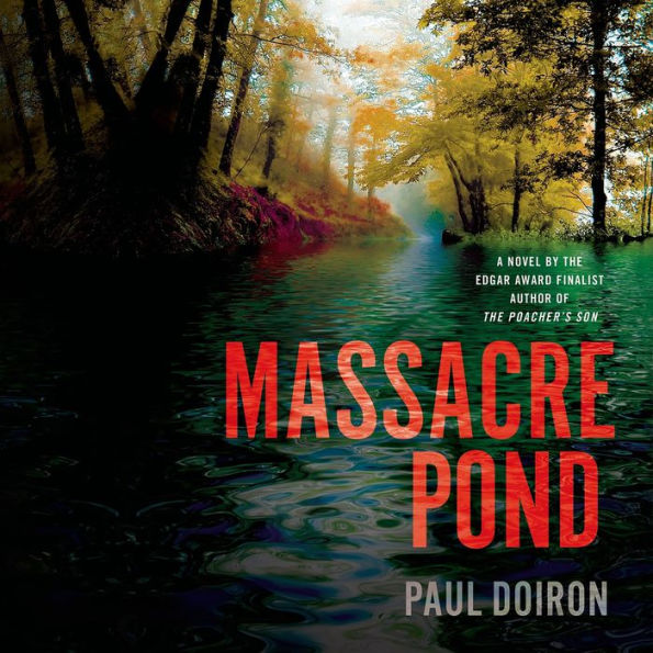 Massacre Pond (Mike Bowditch Series #4)