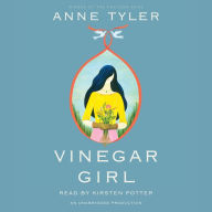 Vinegar Girl: William Shakespeare's The Taming of the Shrew Retold: A Novel