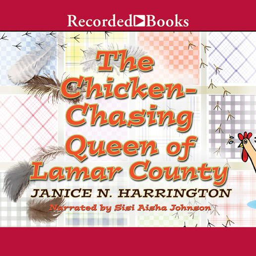 Chicken-Chasing Queen of Lamar County