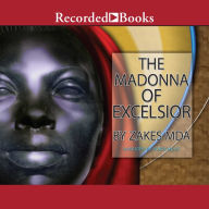 The Madonna of Excelsior: A Novel