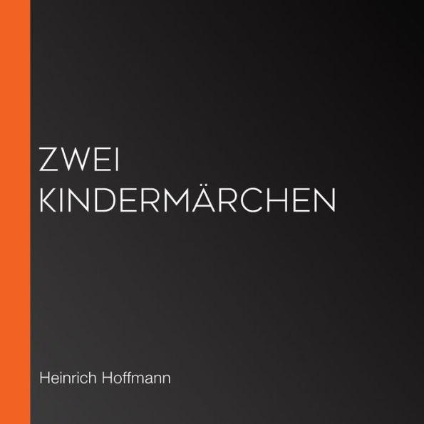 Zwei Kindermärchen