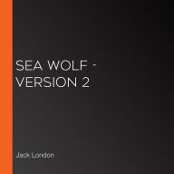 Sea Wolf - Version 2