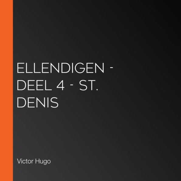 Ellendigen - Deel 4 - St. Denis