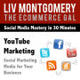 You Tube Marketing: Social Marketing Media for Your Business