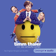 Timm Thaler. Das Originalhörspiel zum Kinofilm (Abridged)