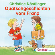 Quatschgeschichten vom Franz