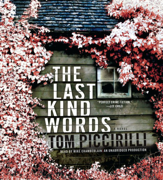 The Last Kind Words: A Novel