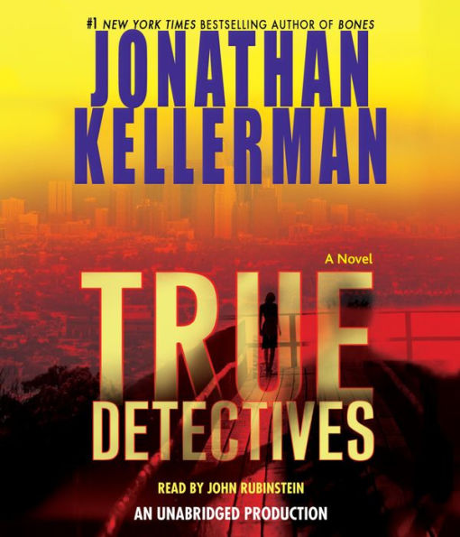 True Detectives: A Novel