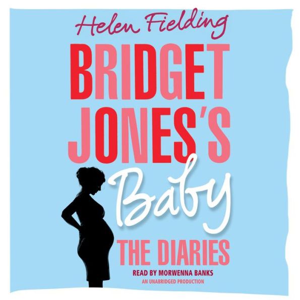 Bridget Jones's Baby: The Diaries