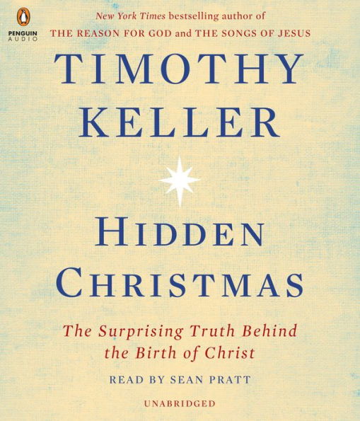 Hidden Christmas: The Surprising Truth Behind the Birth of Christ