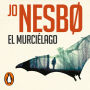 El murciélago (Harry Hole 1)