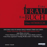 Eine Frau - Ein Buch: Das Hörbuch (Abridged)