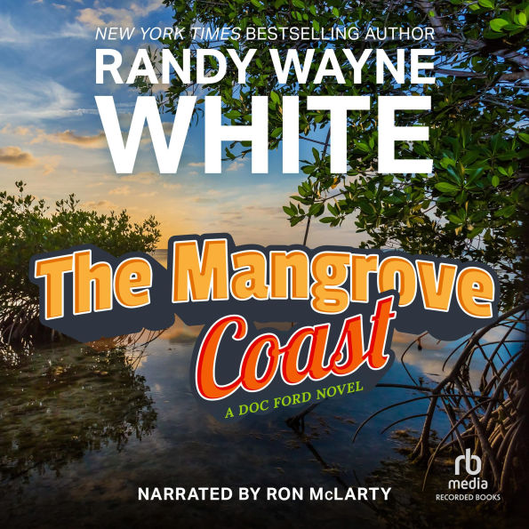 The Mangrove Coast (Doc Ford Series #6)