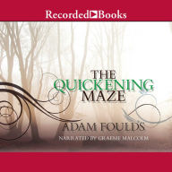 The Quickening Maze