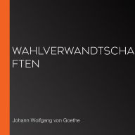 Wahlverwandtschaften