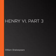 Henry VI, Part 3