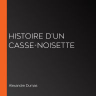 Histoire d'un casse-noisette