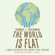 The World Is Flat 3.0: A Brief History of the Twenty-first Century