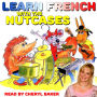 Learn French with The Nutcases