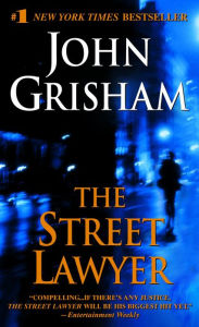 The Street Lawyer: A Novel