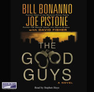 The Good Guys: A Novel
