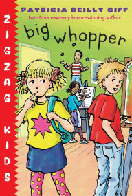 Zigzag Kids, Book 2: Big Whopper: Zigzag Kids Book 2