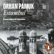 Estambul: Ciudad y recuerdos