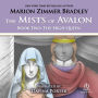 The Mists of Avalon, Book Two: The High Queen
