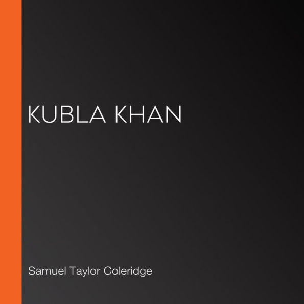 Kubla Khan