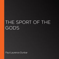 The Sport of the Gods