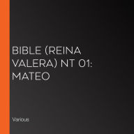 Bible (Reina Valera) NT 01: Mateo