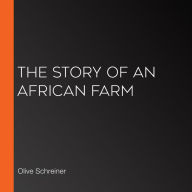 The Story of an African Farm