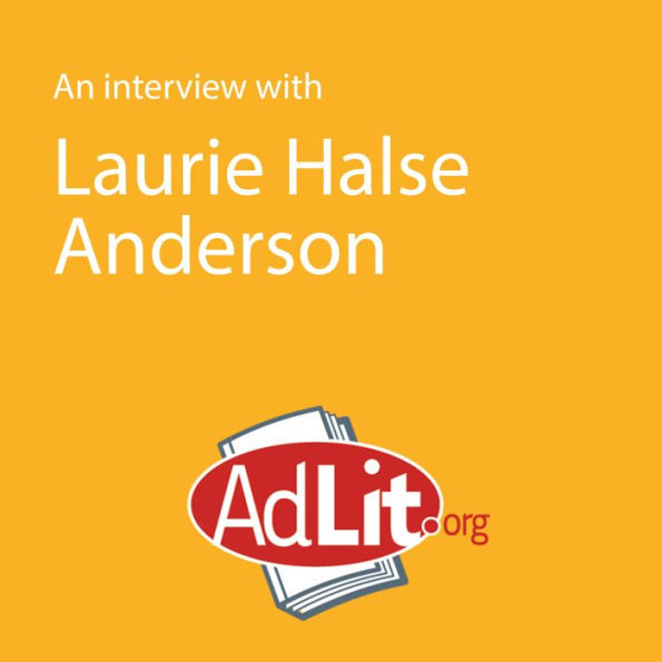 An Interview with Laurie Halse Anderson