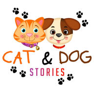 Cat & Dog Stories