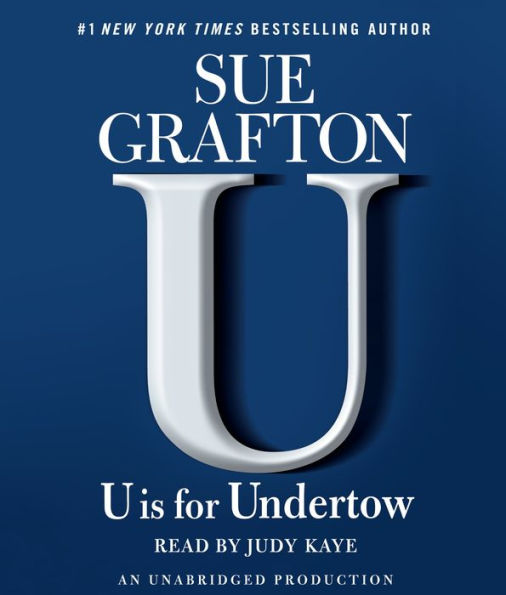 U Is for Undertow (Kinsey Millhone Series #21)