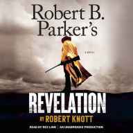 Robert B. Parker's Revelation: A Novel