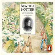 Beatrix Potter Artist, Storyteller and Countrywoman (Abridged)