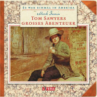 Tom Sawyers großes Abenteuer (Abridged)