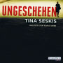 Ungeschehen (Abridged)