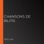 Chansons De Bilitis