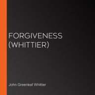 Forgiveness (Whittier)