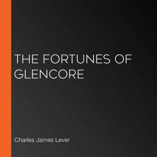 The Fortunes of Glencore