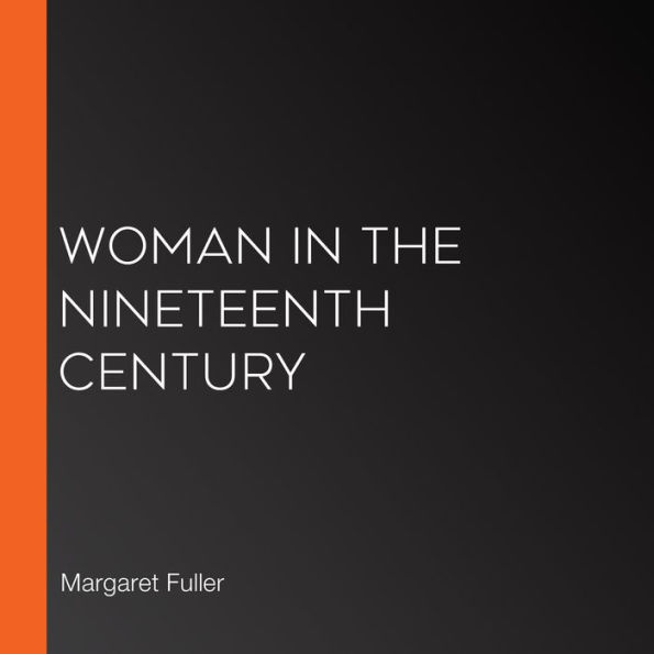 Woman in the Nineteenth Century