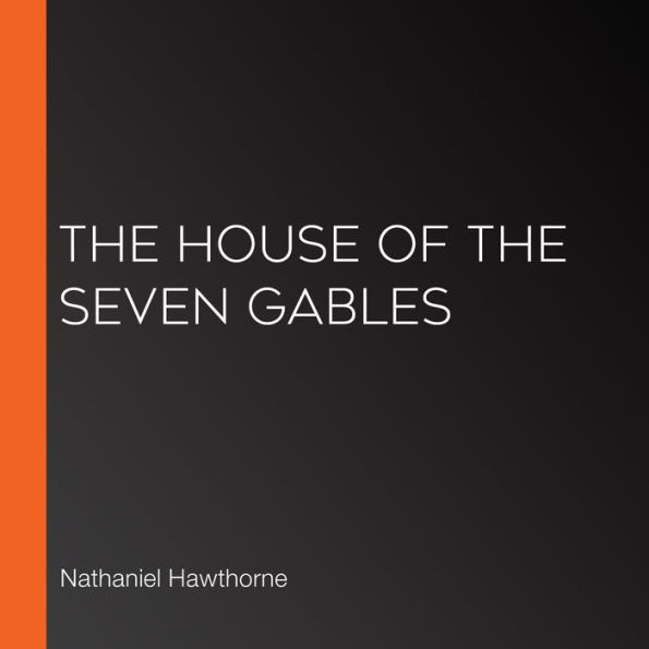 The House of the Seven Gables