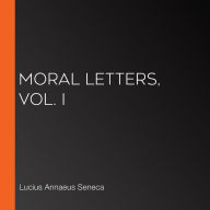 Moral Letters, Vol. I