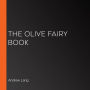 The Olive Fairy Book