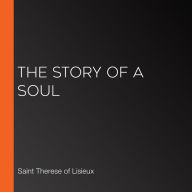 Story of a Soul, The (Version 2)