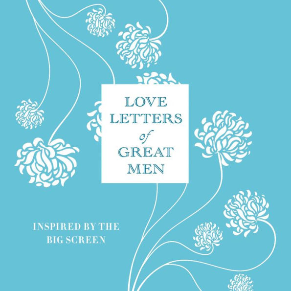 Love Letters of Great Men